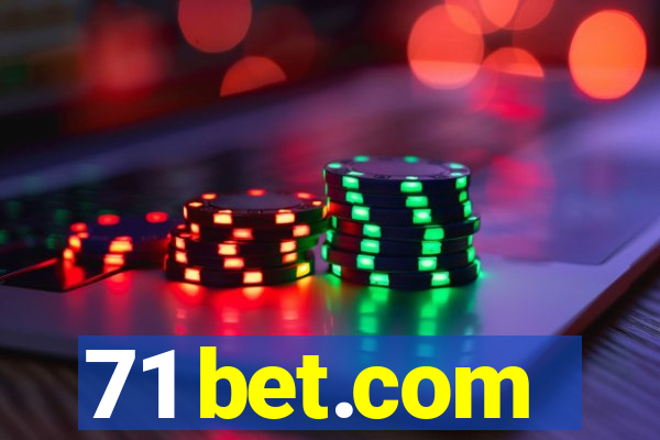 71 bet.com